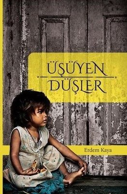 Üşüyen Düşler_Erdem Kaya