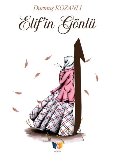 ELİF'İN GÖNLÜ