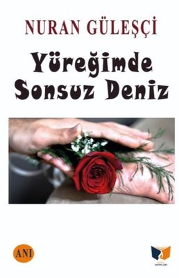 Yüreğimde Sonsuz Deniz_Nuran Güleşçi