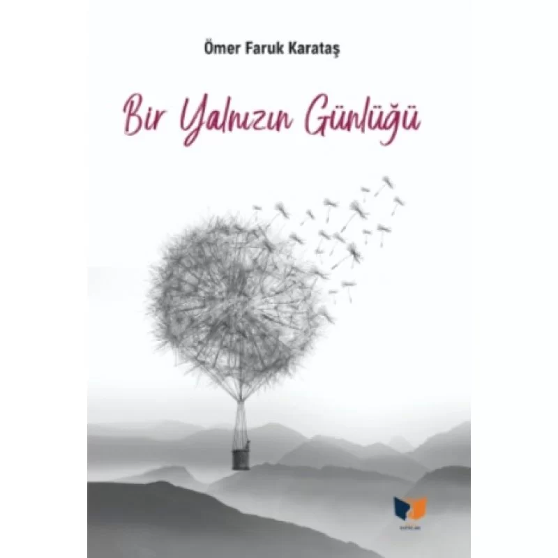 Bir Yalnızın Günlüğü