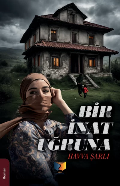 Bir İnat Uğruna